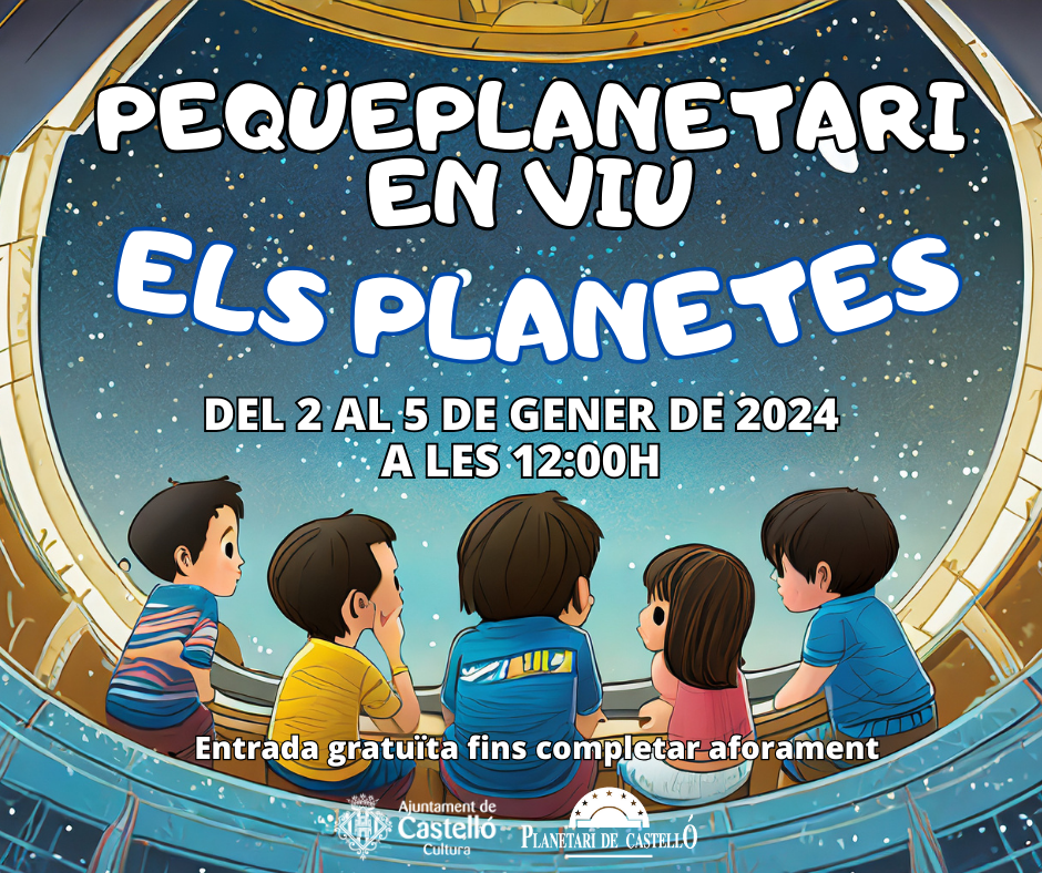 Pequeplanetari en Viu: Els planetes (2 a 5/gen/2024)