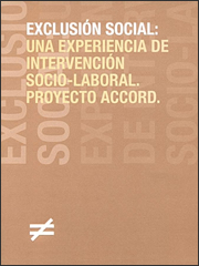 Portada Exclusión social: Una experiencia de intervención socio-laboral